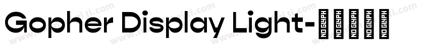 Gopher Display Light字体转换